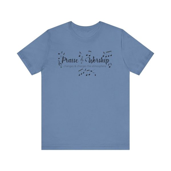 Praise and Worship T-shirt