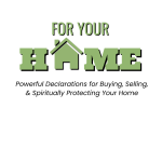 Prayer Declarations for Your Home