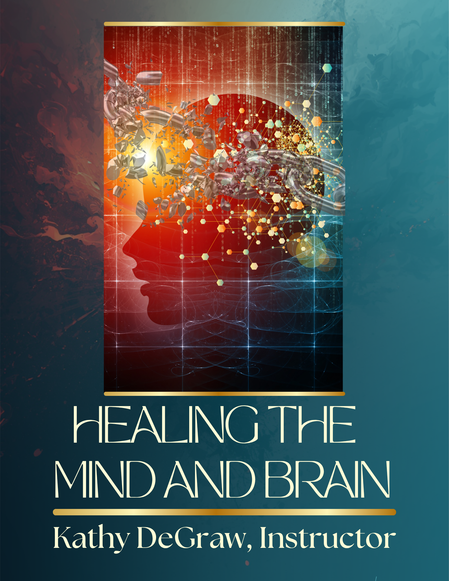 Healing the Mind and Brain Workbook